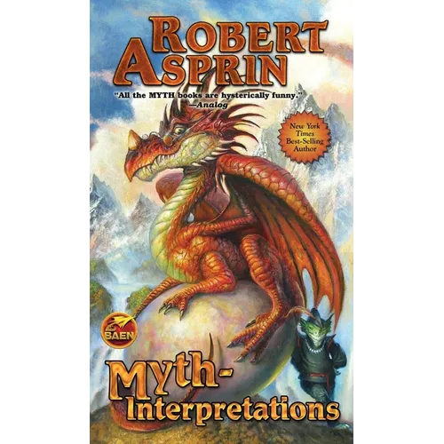 Myth-Interpretations: The Worlds of Robert Asprin