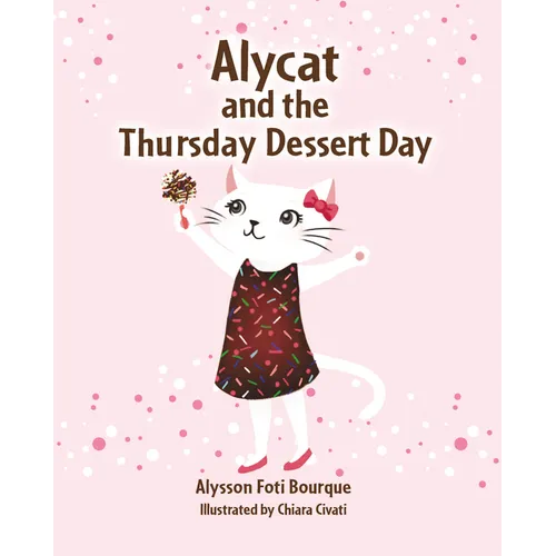 Alycat and the Thursday Dessert Day