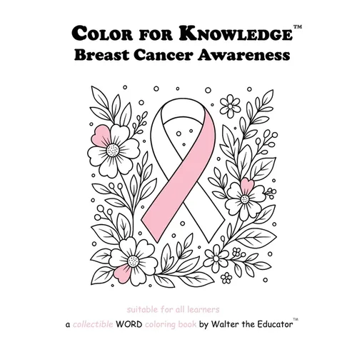 Color for Knowledge: Breast Cancer Awareness