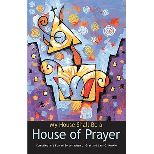 My House Shall Be a House of Prayer