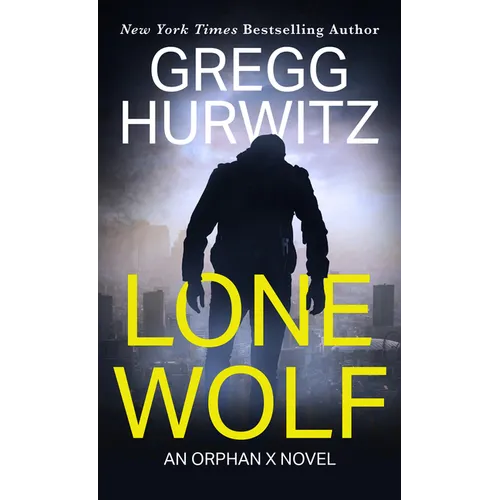 Lone Wolf: An Orphan X Novel