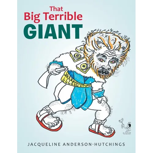 That Big Terrible Giant