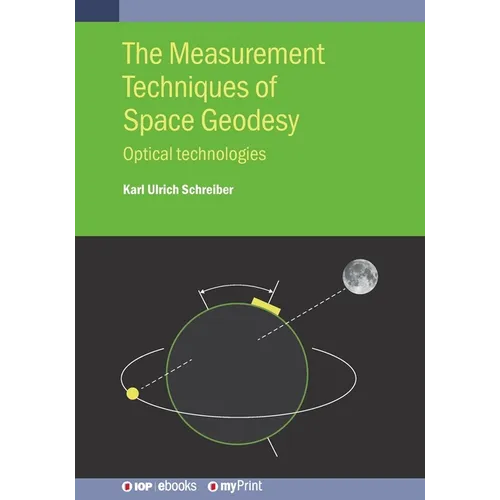 The Measurement Techniques of Space Geodesy: Optical technologies