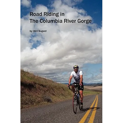 Road Riding in the Columbia River Gorge