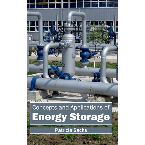 Concepts and Applications of Energy Storage