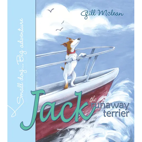 Jack the Runaway Terrier - Hardcover