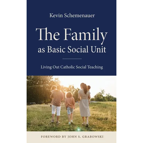 The Family as Basic Social Unit