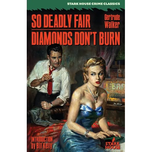 So Deadly Fair / Diamonds Don't Burn