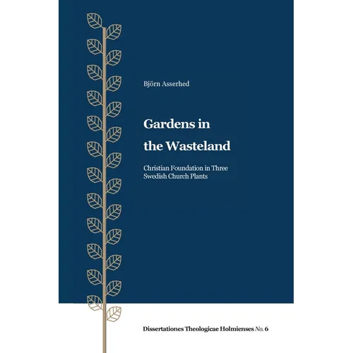 Gardens in the Wasteland