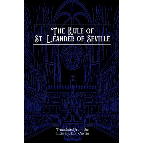 Rule of St. Leander of Seville