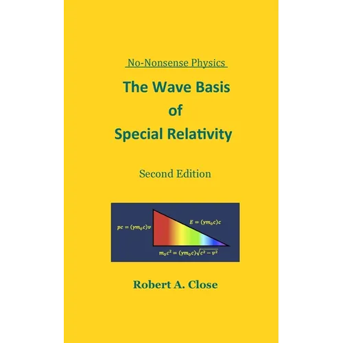The Wave Basis of Special Relativity