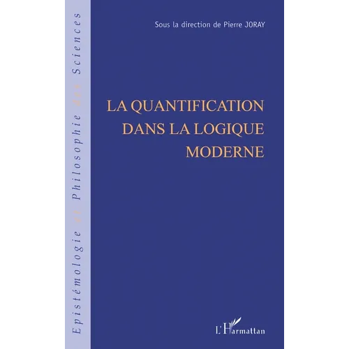 La quantification dans la logique moderne
