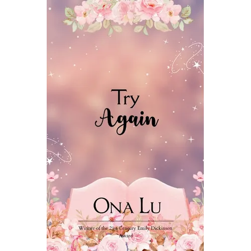 Try Again A collection of Inspirational Poems