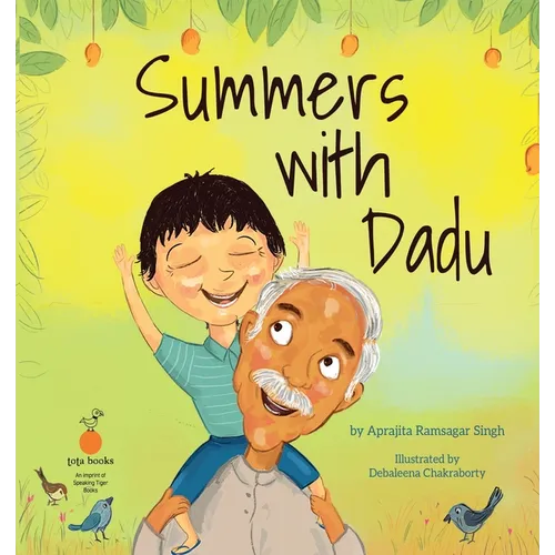 Summers With Dadu