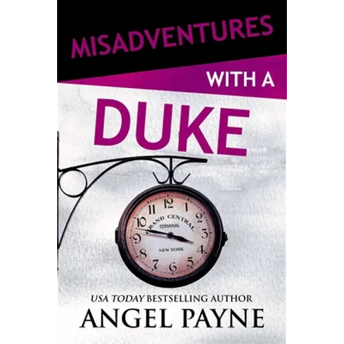 Misadventures with a Duke