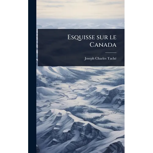 Esquisse sur le Canada