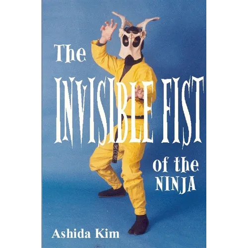 Invisible Fist of the Ninja