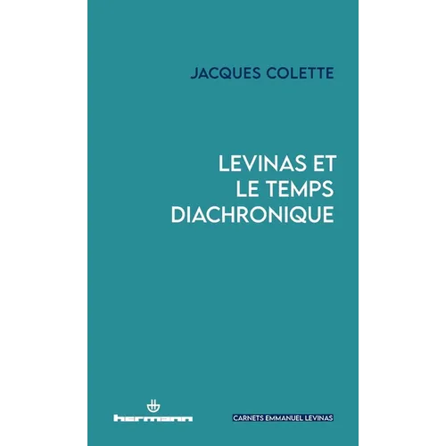 Levinas et le temps diachronique