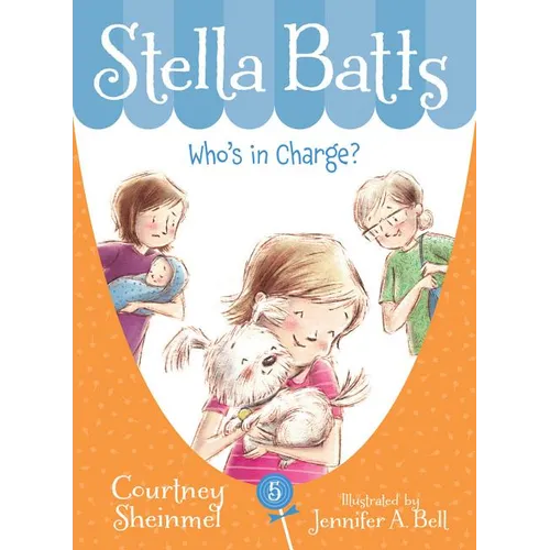 Stella Batts: Who's in Charge?