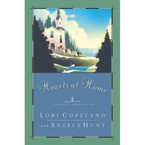 Hearts at Home: A Small-Town, Inspirational Tale