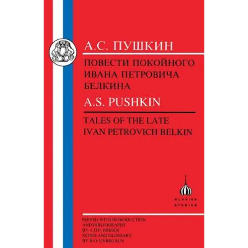 Pushkin: Tales of the Late Ivan Petrovich Belkin