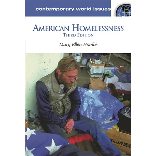 American Homelessness: A Reference Handbook