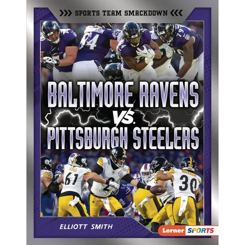 Baltimore Ravens vs. Pittsburgh Steelers: Rival Rumble