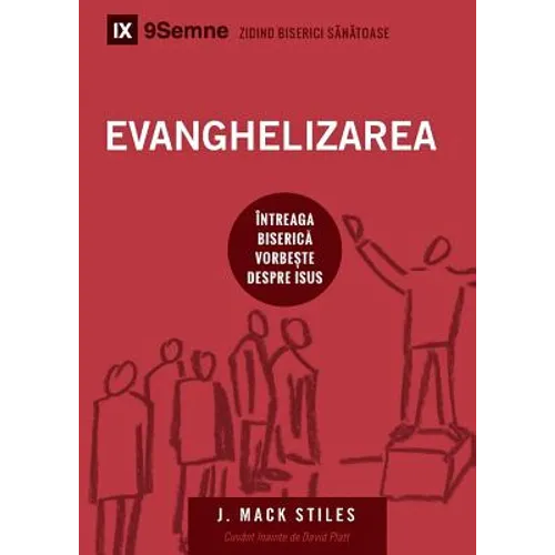 Evanghelizarea (Evangelism) (Romanian): How the Whole Church Speaks of Jesus