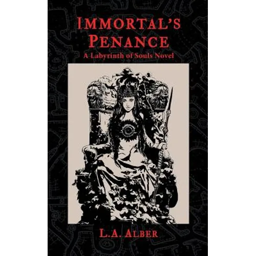 Immortal's Penance: A Labyrinth of Souls Novel