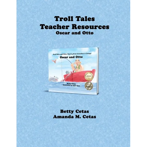 Troll Tales Teacher Resources: Oscar and Otto
