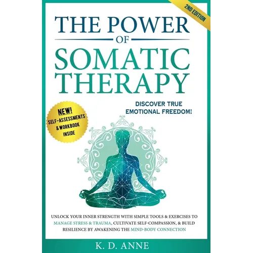 The Power of Somatic Therapy