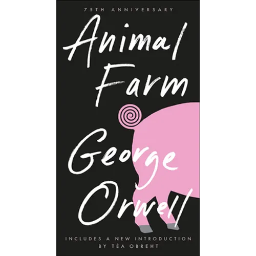 Animal Farm: A Fairy Story