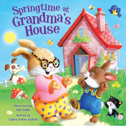Springtime at Grandma's House: Padded Board Book - Board Book