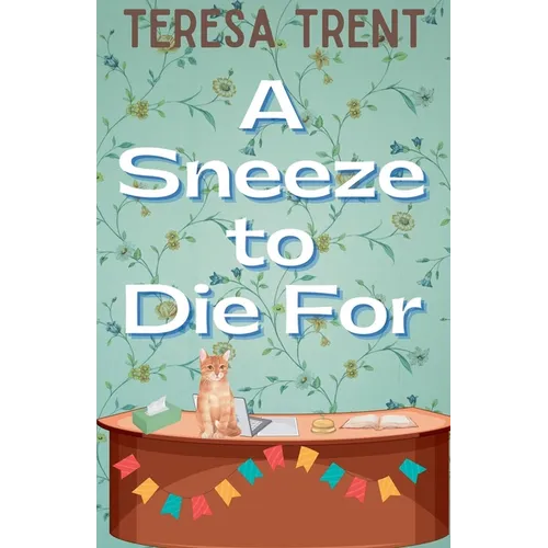 A Sneeze to Die For