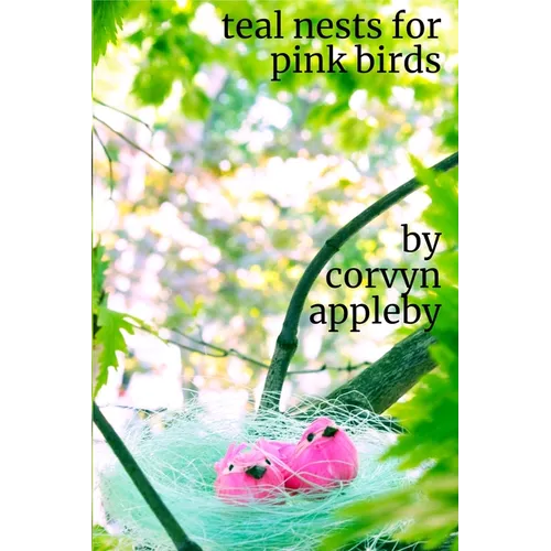 teal nests for pink birds