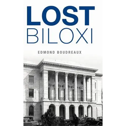 Lost Biloxi