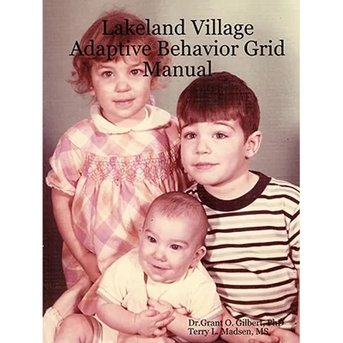 Lakeland Village Adaptive Behavior Grid Manual
