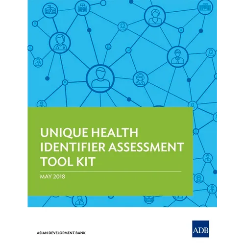 Unique Health Identifier Assessment Tool Kit