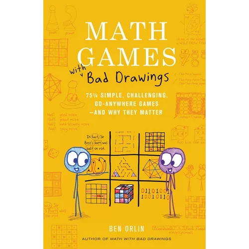 Math Games with Bad Drawings: 75 1/4 Simple, Challenging, Go-Anywhere Games--And Why They Matter