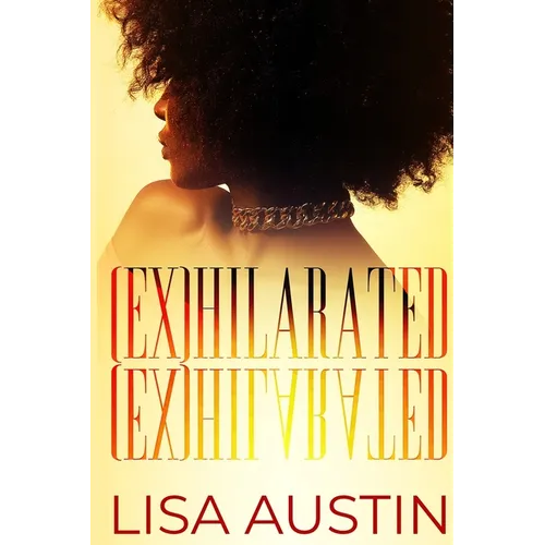 Exhilarated