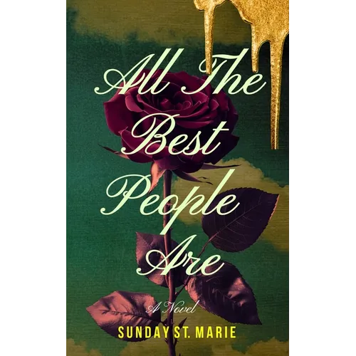All The Best People Are