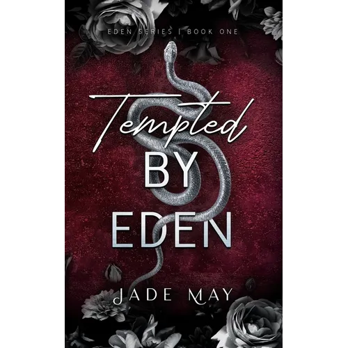 Tempted by Eden: An Enemies to Lovers Office Romance