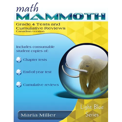 Math Mammoth Grade 4 Tests and Cumulative Reviews, Canadian Version