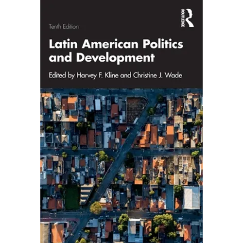 Latin American Politics and Development