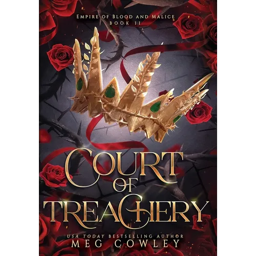 Court of Treachery: A Slow Burn Steamy Epic Romantasy