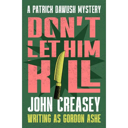 Don't Let Him Kill