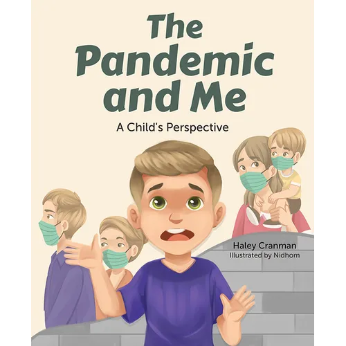 The Pandemic and Me: A Child's Perspective