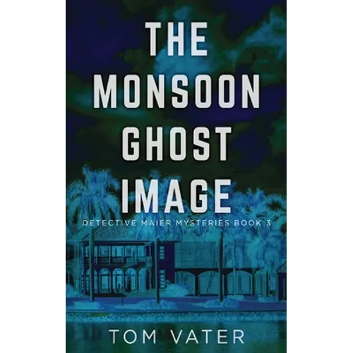 The Monsoon Ghost Image