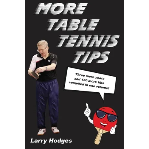More Table Tennis Tips