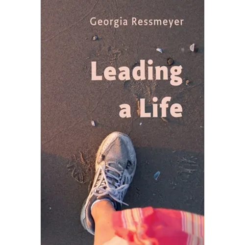 Leading a Life